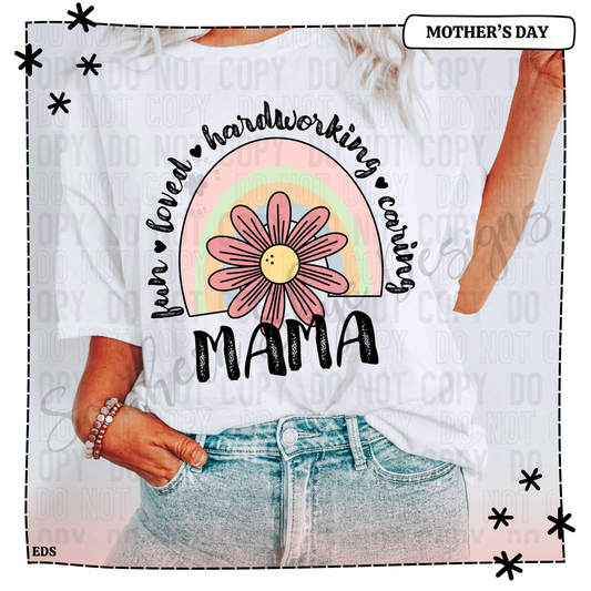 Fun Loved Hardworking Caring Mama