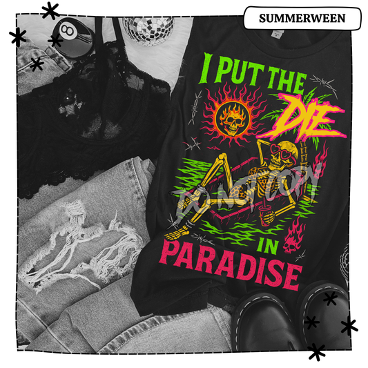 I Put The Die in Paradise