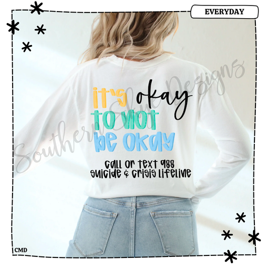 It's Okay To Not Be Okay
