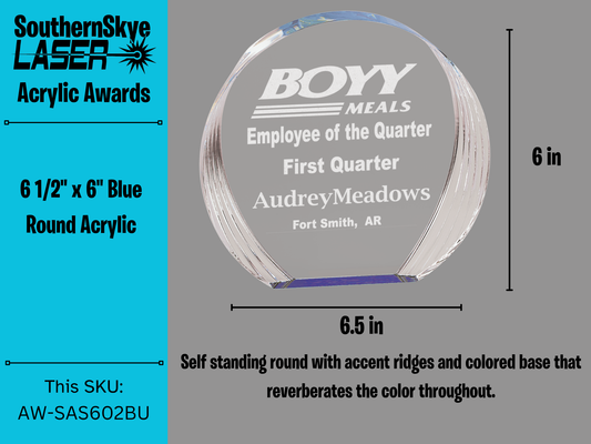 6 1/2 x 6" Blue Round Acrylic Award, Trophy (Copy)