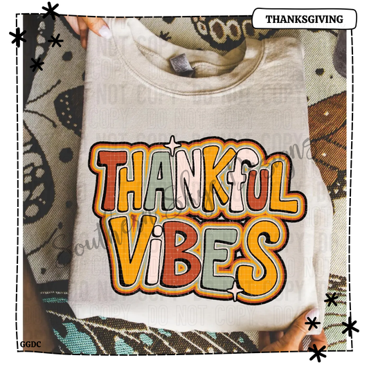 Thankful Vibes