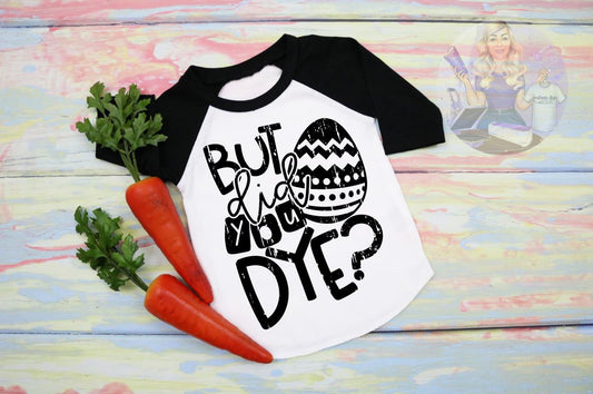 But Did You Dye? Youth