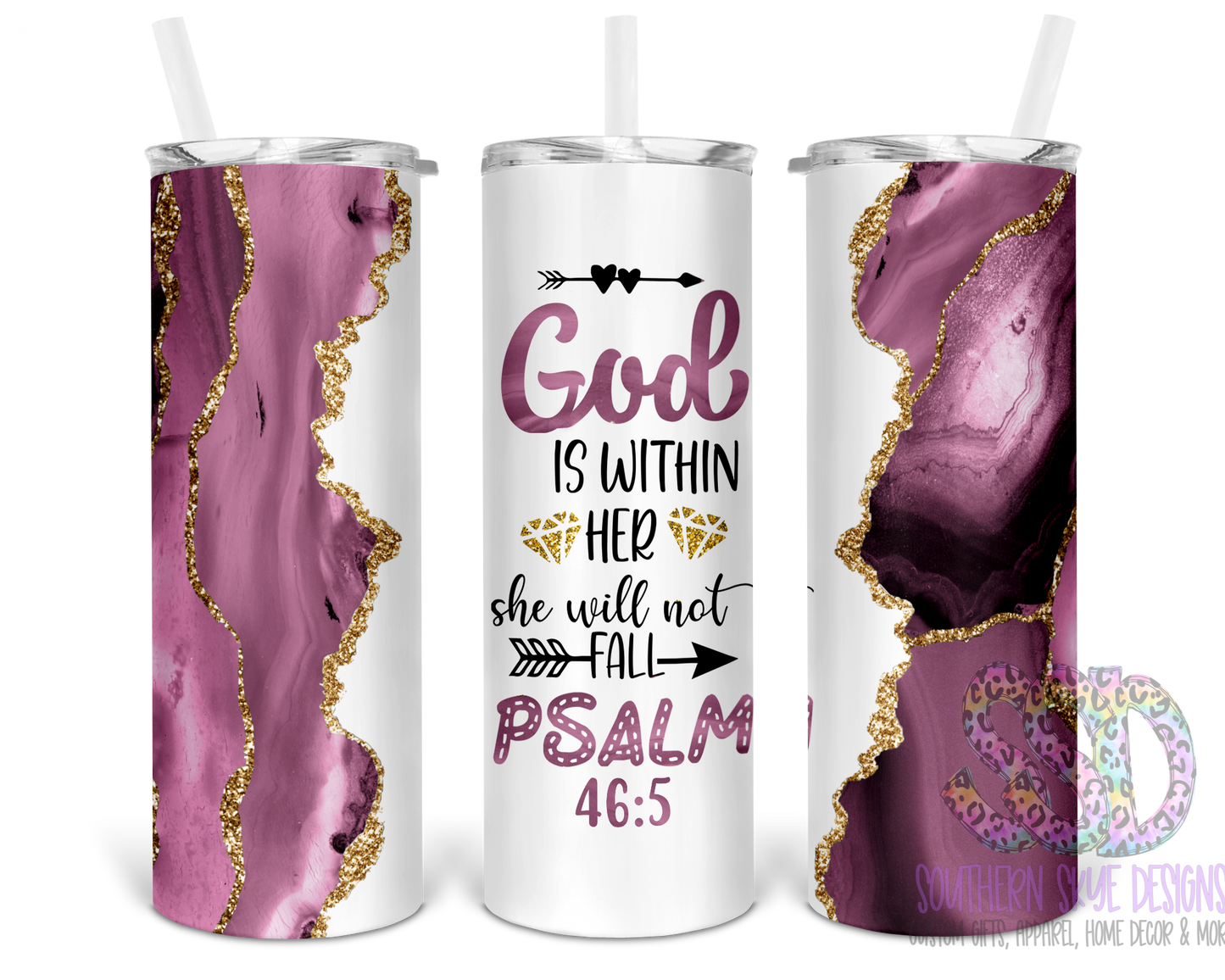 God is Within Her, She Will Not Fail Tumbler