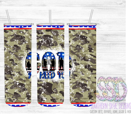 God We Need You Camo Tumbler