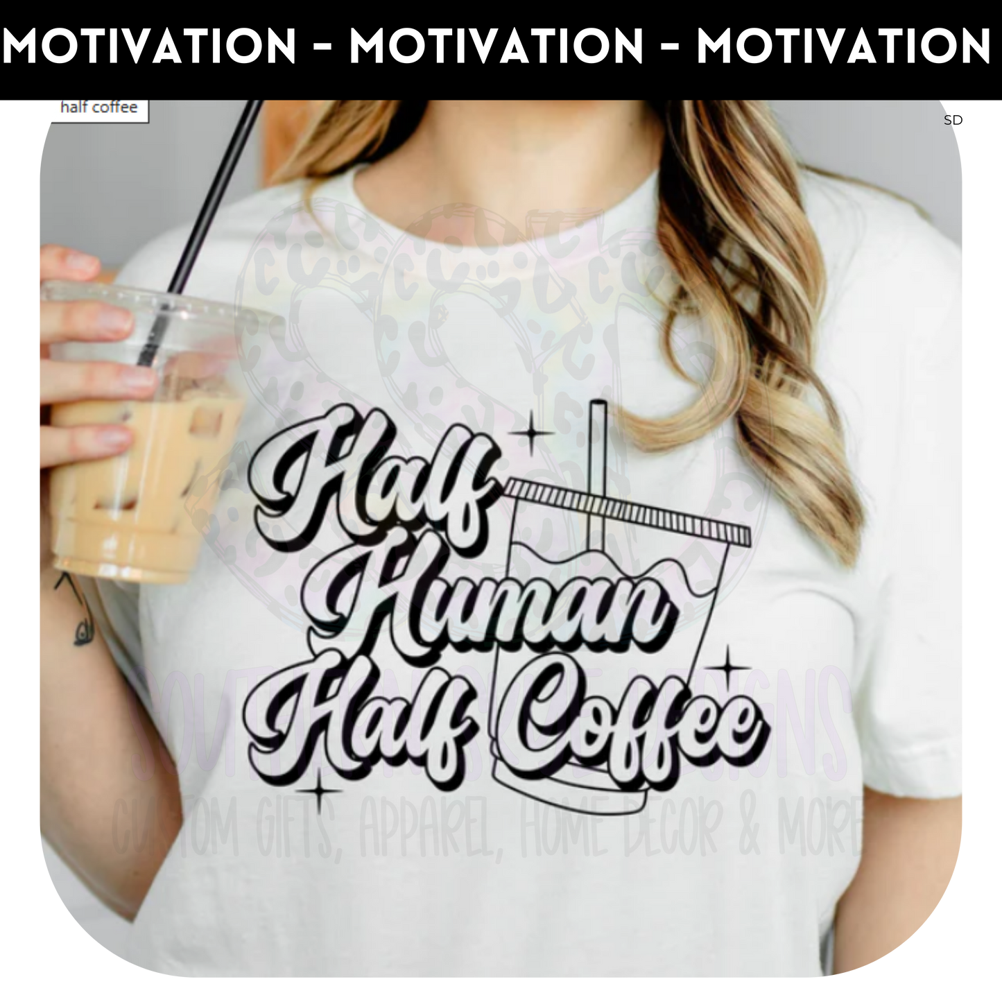 Half Human Half Coffee