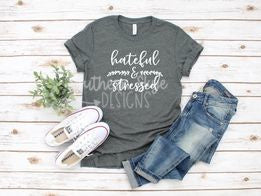 Hateful & Stressed