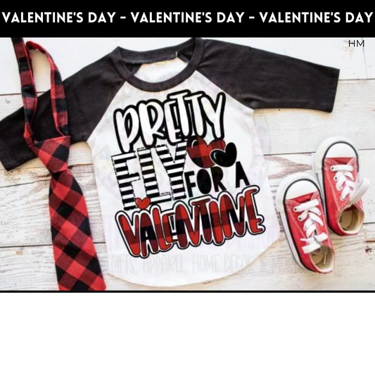 Pretty Fly For A Valentine Youth