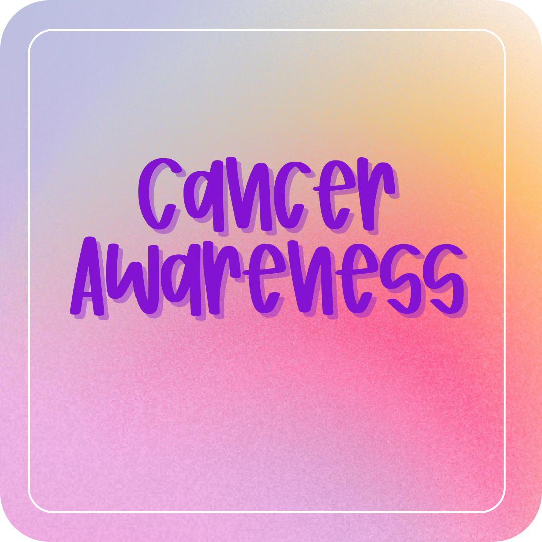 Cancer Awareness