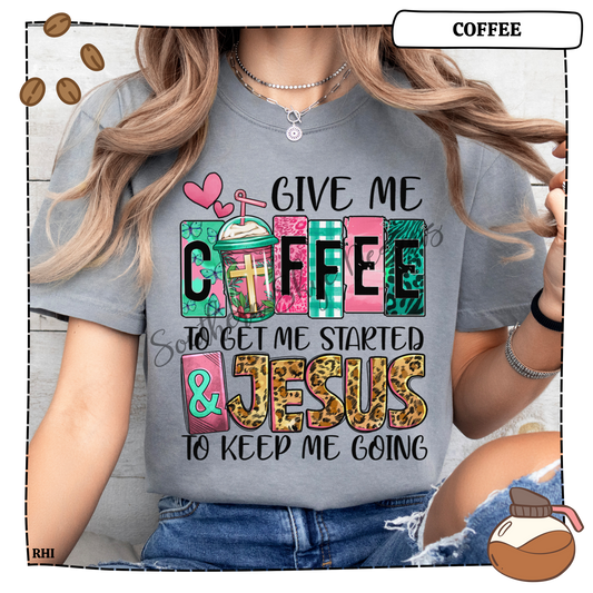 Give Me Coffee To Get Me Started