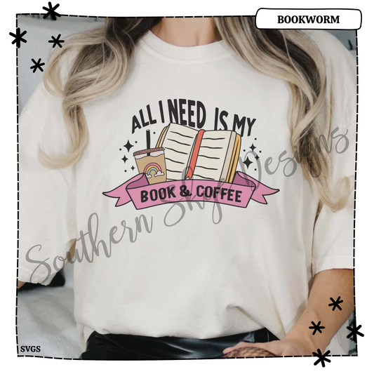 All I Need is My Book and Coffee