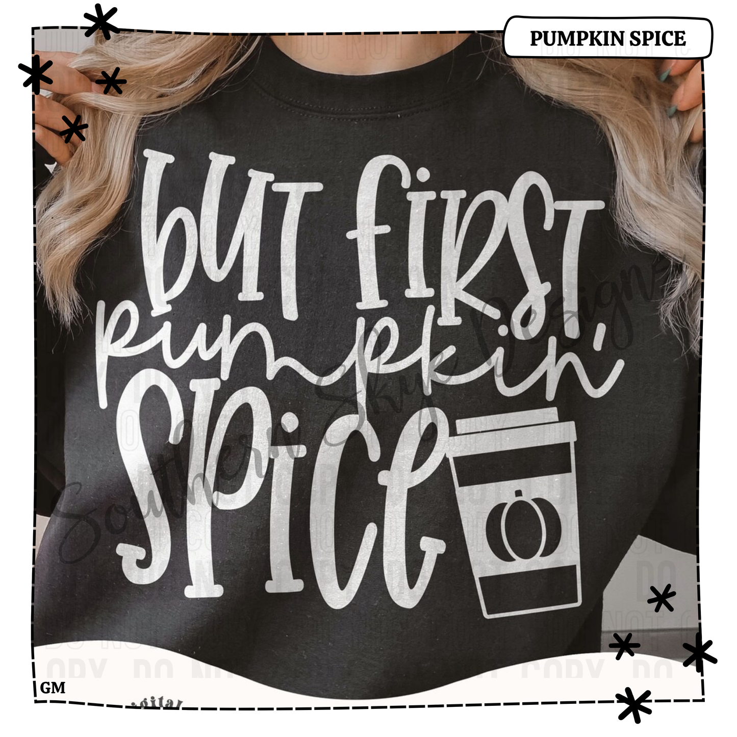 But First, Pumpkin Spice