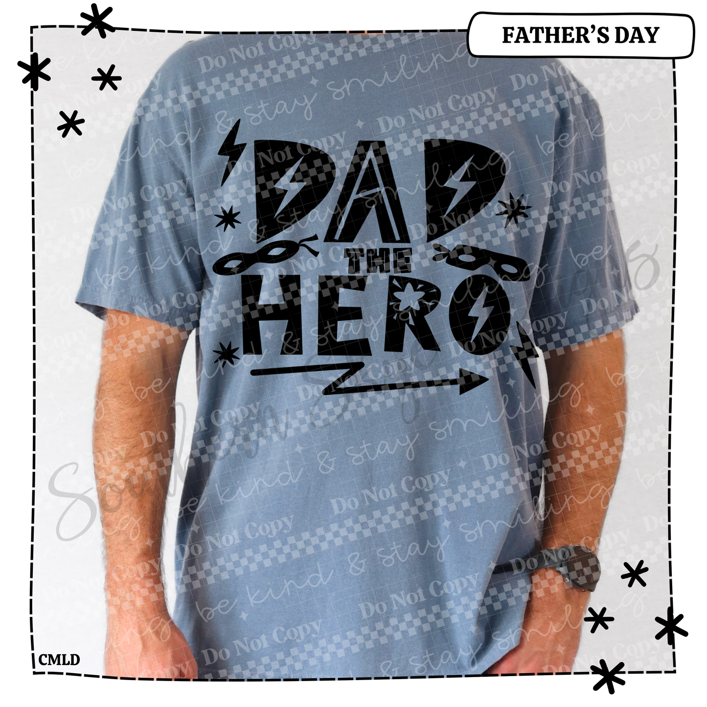Dad the Hero