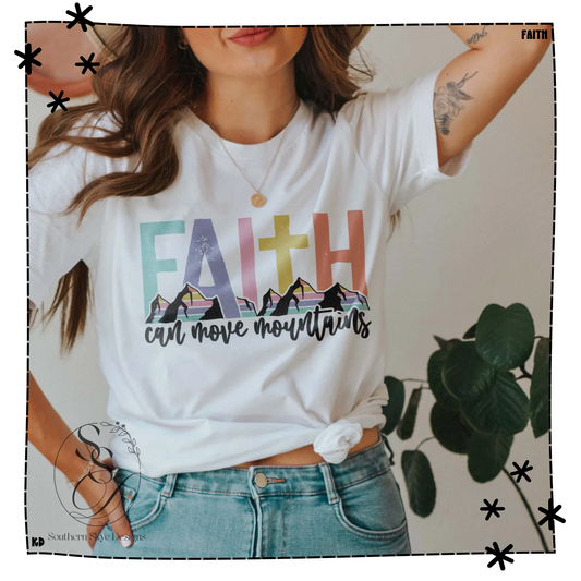 Faith Can Move Mountains