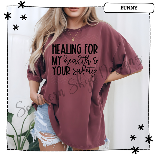 Healing For My Health