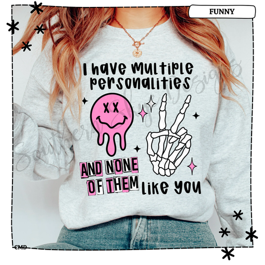 I Have Multiple Personalities