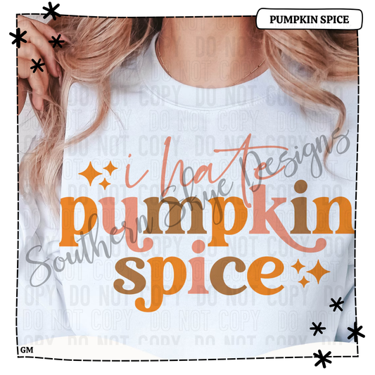 I Hate Pumpkin Spice