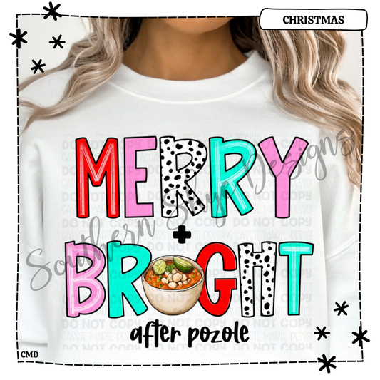 Merry and Bright After Pozole