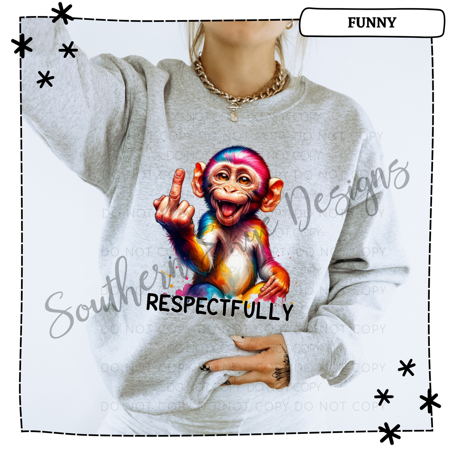 Respectfully