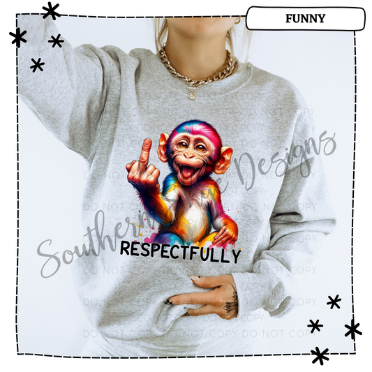 Respectfully