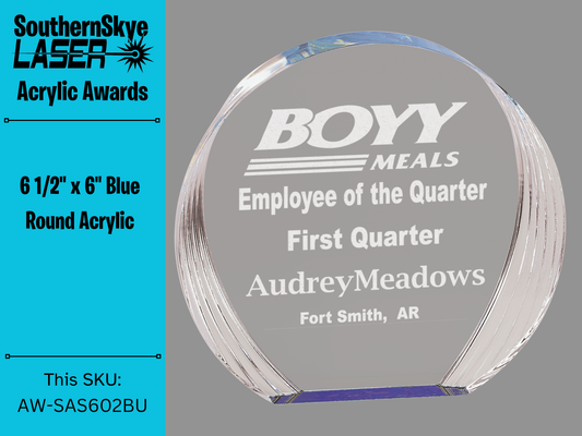 6 1/2 x 6" Blue Round Acrylic Award, Trophy (Copy)