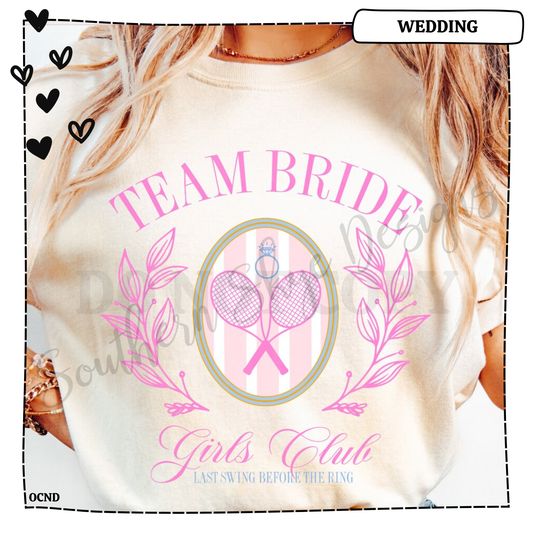 Team Bride Girls Club