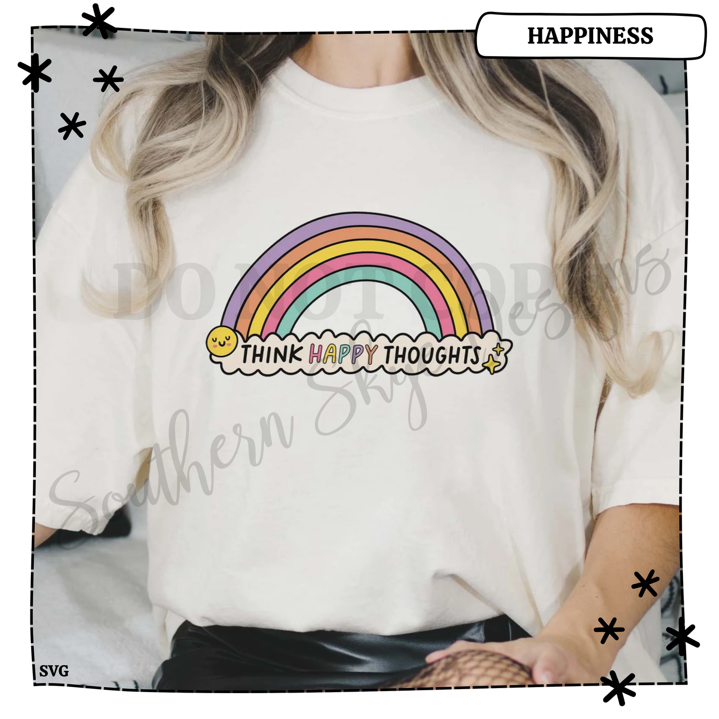 Think Happy Thoughts Rainbow