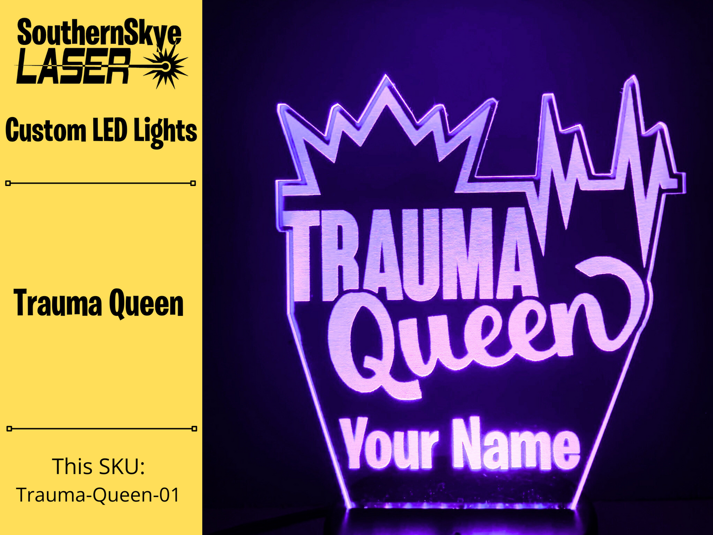 Trauma Queen, LED Light, Night Light, Desk Light Personalized Gift for trauma nurses