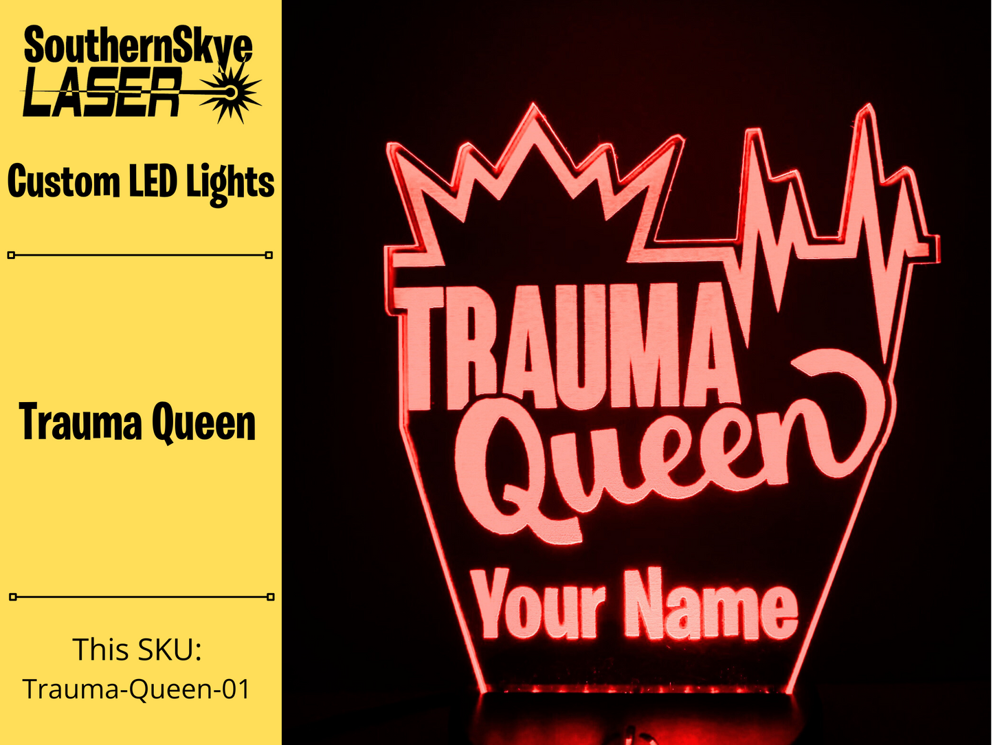 Trauma Queen, LED Light, Night Light, Desk Light Personalized Gift for trauma nurses