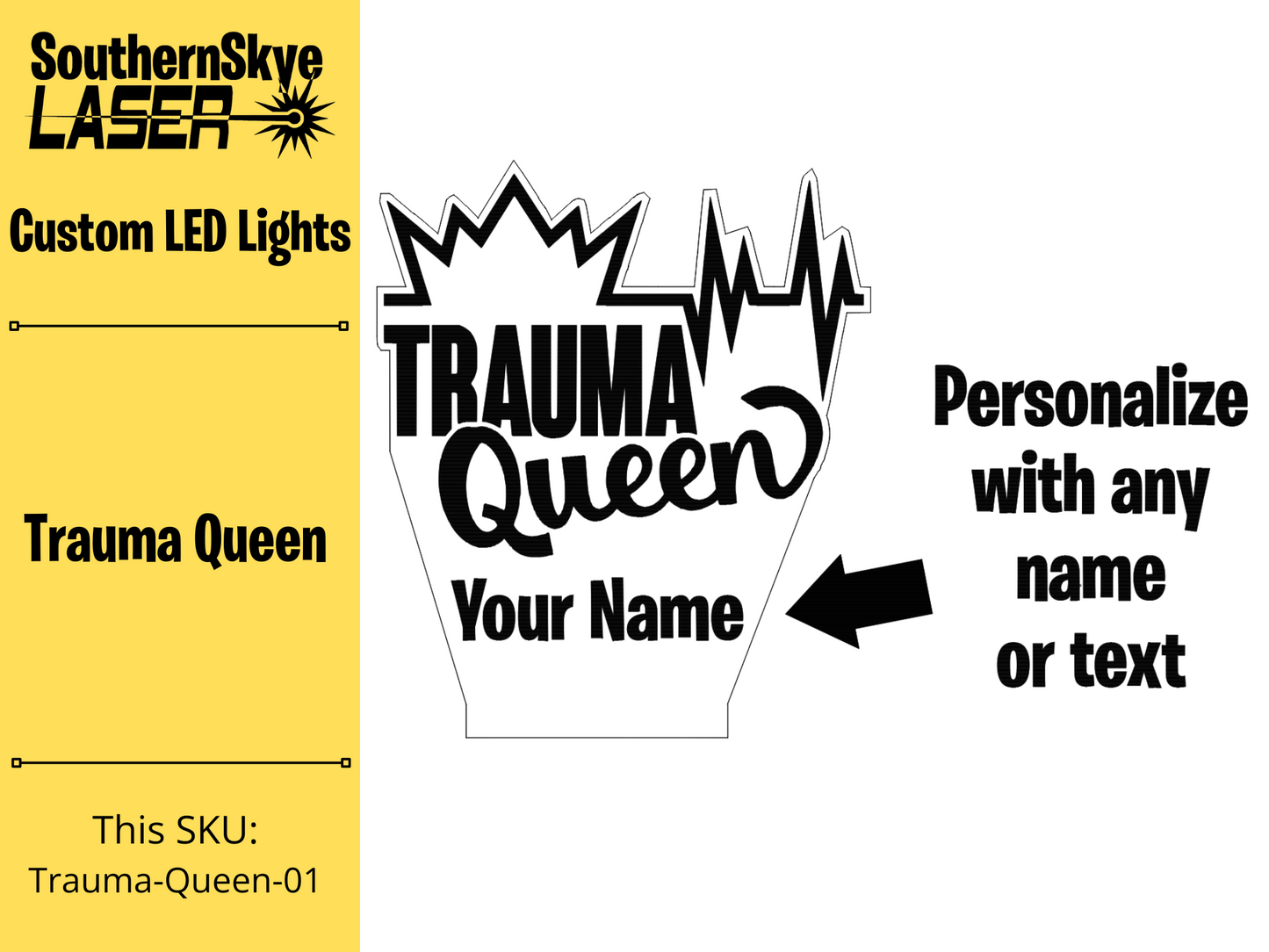 Trauma Queen, LED Light, Night Light, Desk Light Personalized Gift for trauma nurses