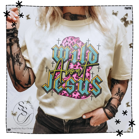 Wild about Jesus