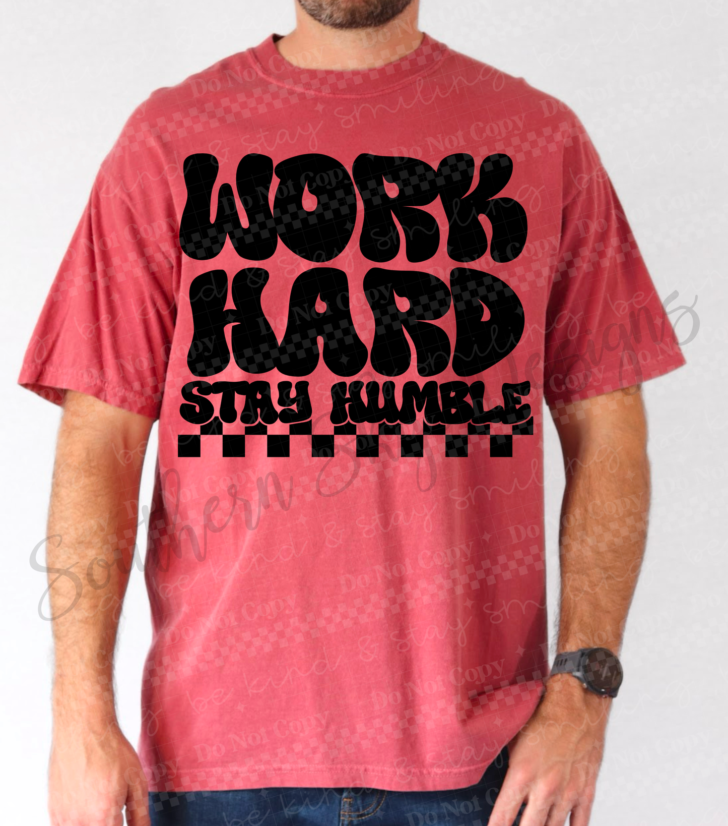 Work Hard Stay Humble