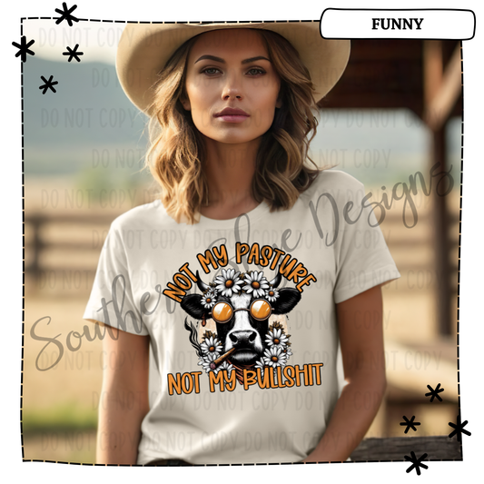 Not My Pasture