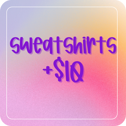 Add-On Sweatshirt +$10