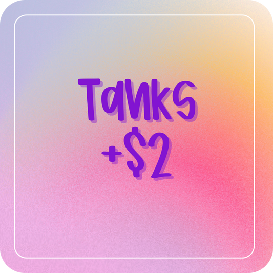 Add-On Tank +$2