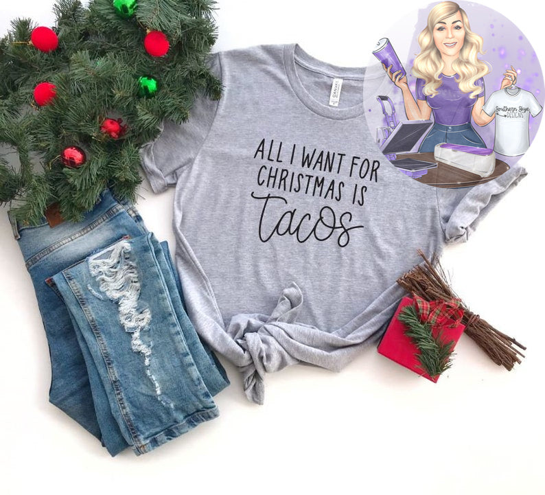 All I Want For Christmas Is Tacos