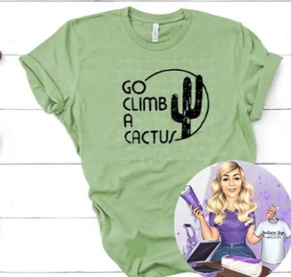 Go Climb A Cactus