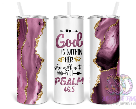 God is Within Her, She Will Not Fail Tumbler